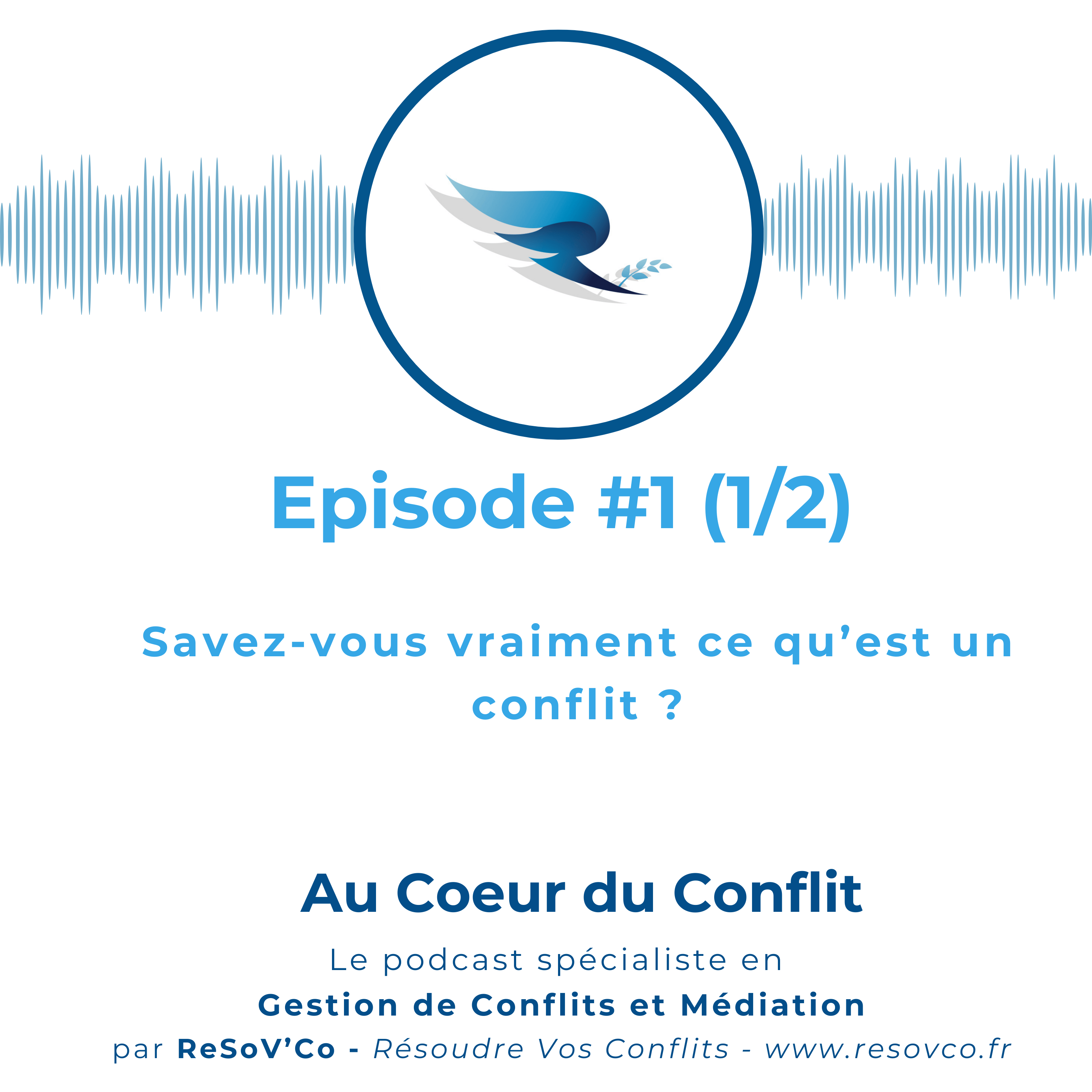 1-conflit-savez-vous-vraiment-ce-qui-bloque
