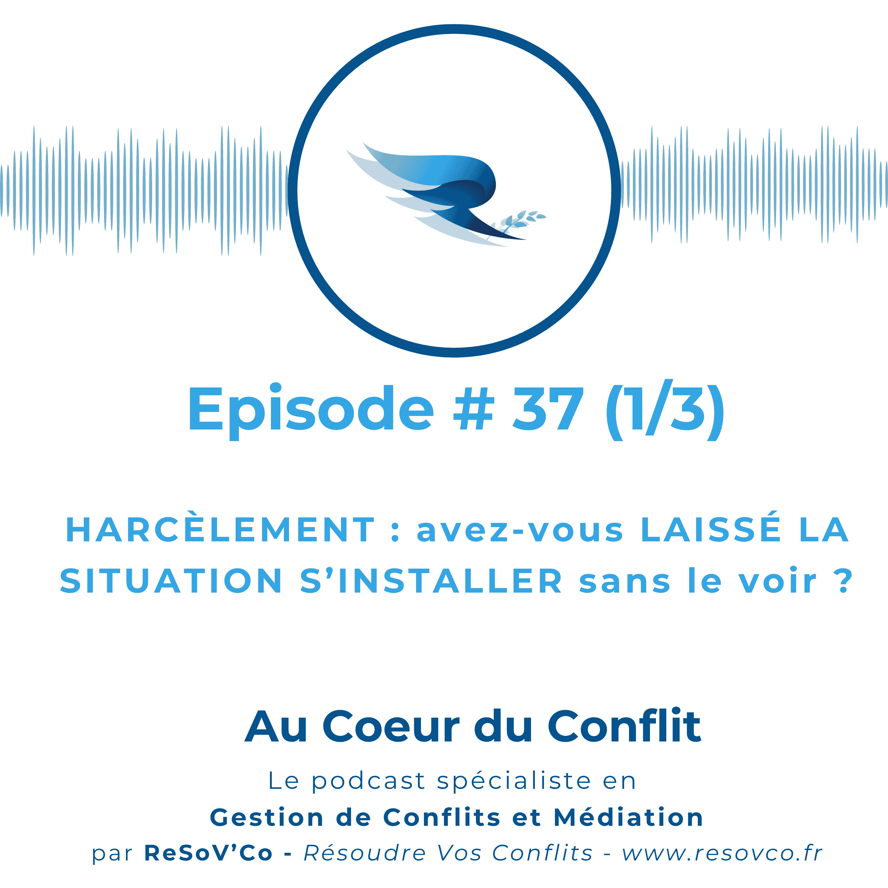 37-harcelement-avez-vous-laisse-la-situation-s-installer